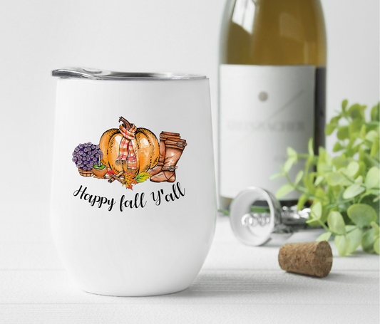 Happy Fall Y'all 12oz Wine Tumbler
