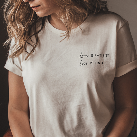 Love is Patient, Love is Kind Short Sleeve Graphic Tee